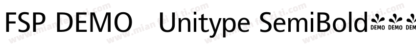 FSP DEMO   Unitype SemiBold字体转换
